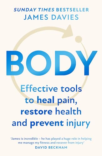 James Davies - Body : Effective Tools to Heal Pain, Restore Health and image 1