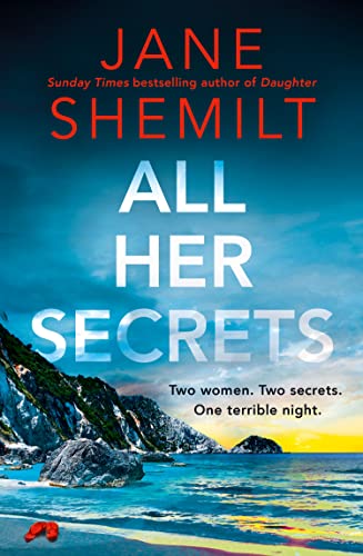 Jane Shemilt - All Her Secrets - Paperback image 1