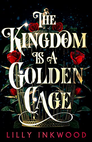Lilly Inkwood - Kingdom is a Golden Cage : Book 1 - Paperback image 1