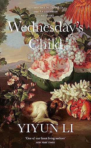 Yiyun Li - Wednesday's Child - Hardback image 1