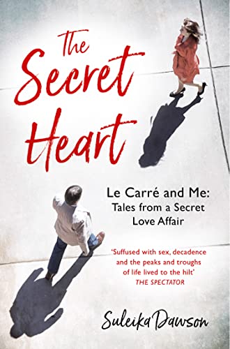 Suleika Dawson - Secret Heart : Le Carre and Me: Tales from a Secret L image 1