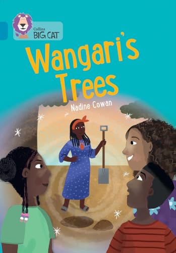 Nadine Cowan - Wangari's Trees : Band 13/Topaz - Paperback image 1