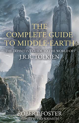 Robert Foster - Complete Guide to Middle-earth : The Definitive Guide image 1