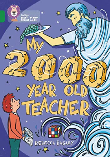 Rebecca Bagley - My 2000 Year Old Teacher : Band 15/Emerald - Paperbac image 1