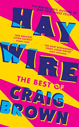 Craig Brown - Haywire : The Best of - Hardback image 1