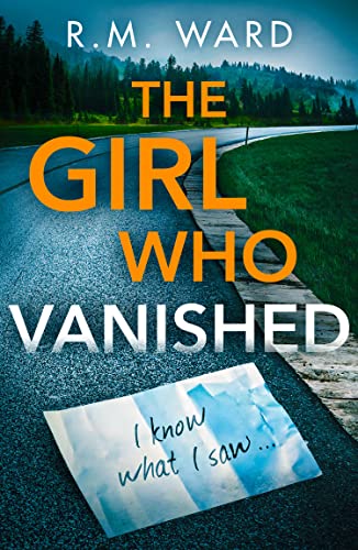 R.M. Ward - Girl Who Vanished - Paperback image 1