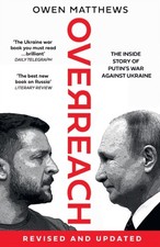 Owen Matthews - Overreach : The Inside Story of Putin's War Agains image 1