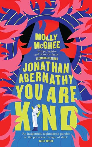 Molly McGhee - Jonathan Abernathy You Are Kind - Hardback image 1