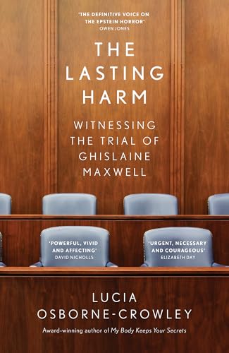 Lucia Osborne-Crowle - Lasting Harm : Witnessing the Trial of Ghislain image 1