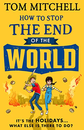 Tom Mitchell - How to Stop the End of the World - Paperback image 1