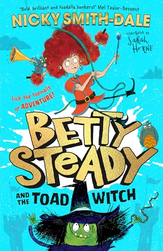 Nicky Smith-Dale - Betty Steady and the Toad Witch : Book 1 - Paperbac image 1