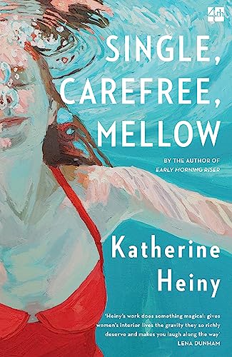 Katherine Heiny - Single, Carefree, Mellow - Paperback image 1
