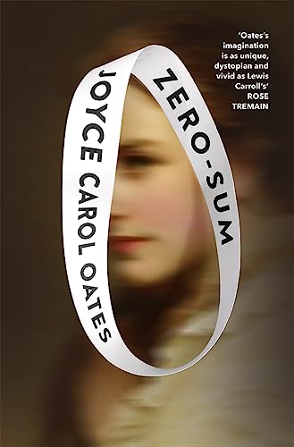 Joyce Carol Oates - Zero-Sum - Hardback image 1