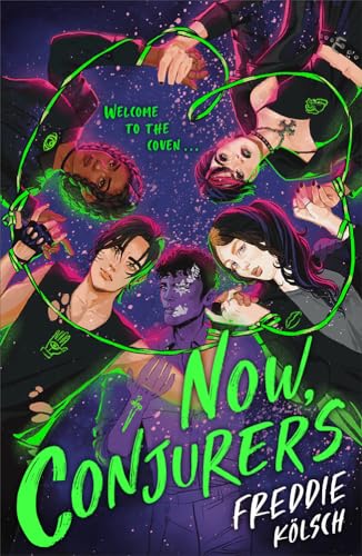 Freddie Kolsch - Now, Conjurers - Paperback image 1