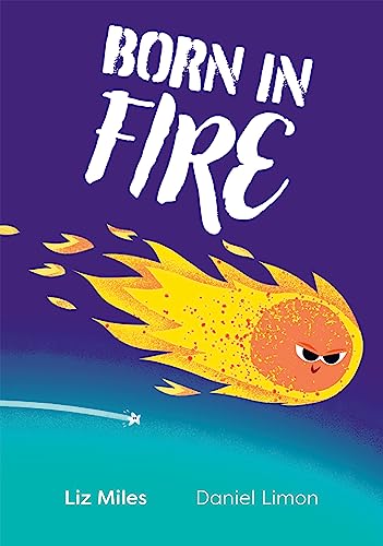 Liz Miles - Born in Fire : Fluency 3 - Paperback image 1