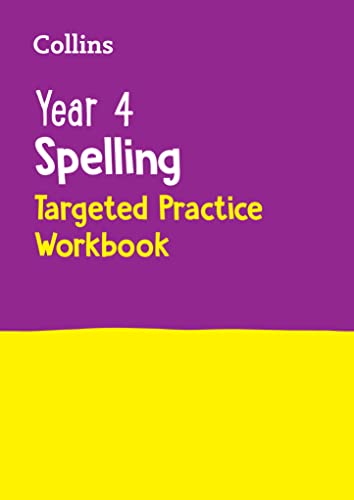 Collins KS2 - Year 4 Spelling Targeted Practice Workbook : Ideal for U image 1