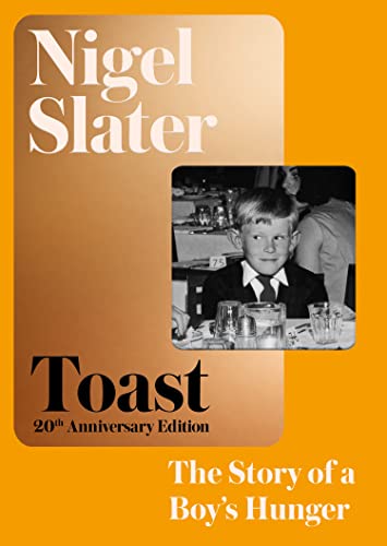 Nigel Slater - Toast : The Story of a Boy's Hunger - Hardback image 1