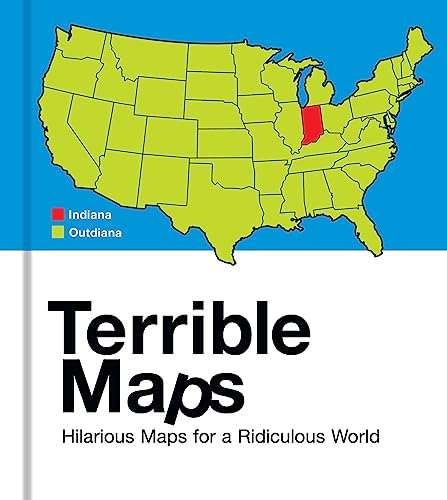 Michael Howe - Terrible Maps : Hilarious Maps for a Ridiculous World - image 1