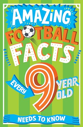 Caroline Rowlands - Amazing Football Facts Every 9 Year Old Needs to K image 1