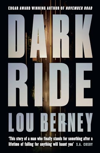 Lou Berney - Dark Ride - Paperback image 1