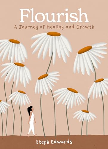 Steph Edwards - Flourish : A Journey of Healing and Growth - Hardback image 1