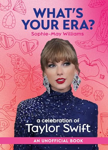 Sophie-May Williams - What’s Your Era? : A Celebration of Taylor Swi image 1