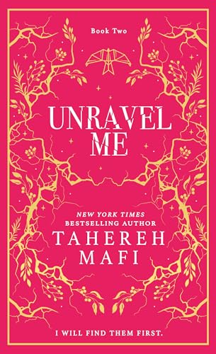 Tahereh Mafi - Unravel Me - Hardback image 1
