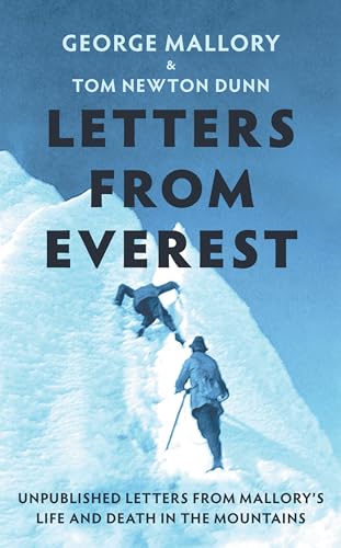 George Mallory - Letters From Everest : Unpublished Letters from Mallo image 1