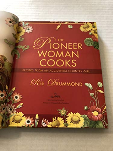 Ree Drummond - Pioneer Woman Cooks : Recipes from an Accidental Countr image 2