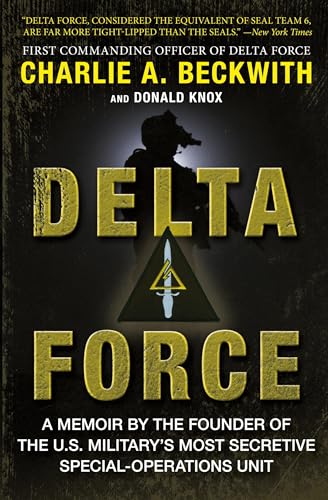 Donald Knox - Delta Force : A Memoir by the Founder of the U.S. Milita image 1