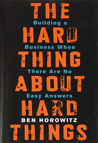 Ben Horowitz - Hard Thing About Hard Things : Building a Business When image 1