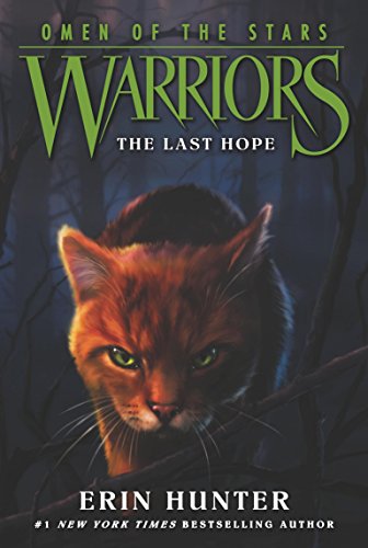 Erin Hunter - Warriors: Omen of the Stars #6: The Last Hope : 6 - Pape image 1