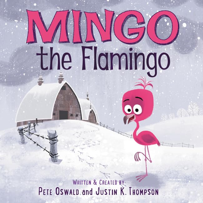 Justin K. Thompson - Mingo the Flamingo - Hardback image 1