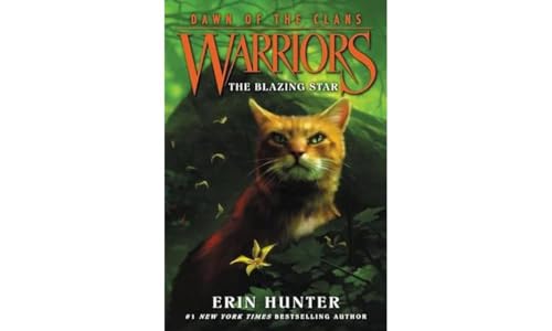 Erin Hunter - Warriors: Dawn of the Clans #4: The Blazing Star : 4 - P image 1