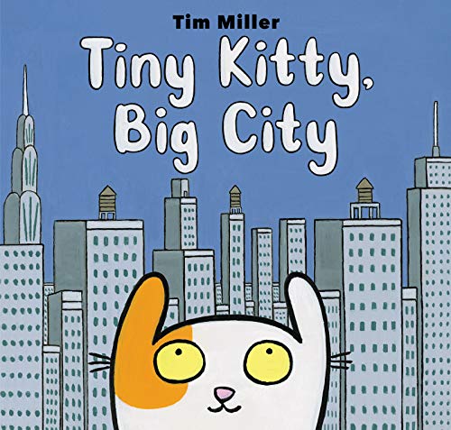 Tim Miller - Tiny Kitty, Big City - Hardback image 1