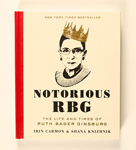 Shana Knizhnik - Notorious RBG : The Life and Times of Ruth Bader Gins image 2