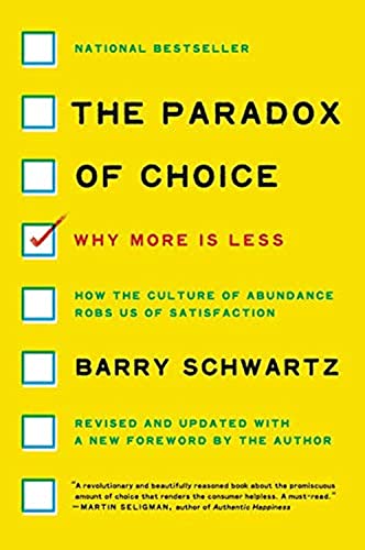 Barry Schwartz - Paradox of Choice : Why More Is Less, Revised Edition image 1