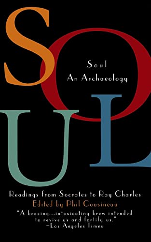 Soul: An Archaeology, Recordings Form Socrates to Ray Charles