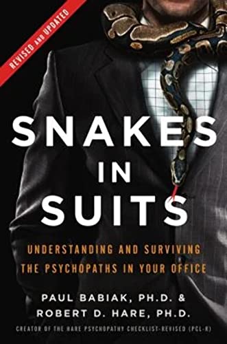 Robert D. Ph.D. Hare - Snakes in Suits, Revised Edition : Understandin image 1