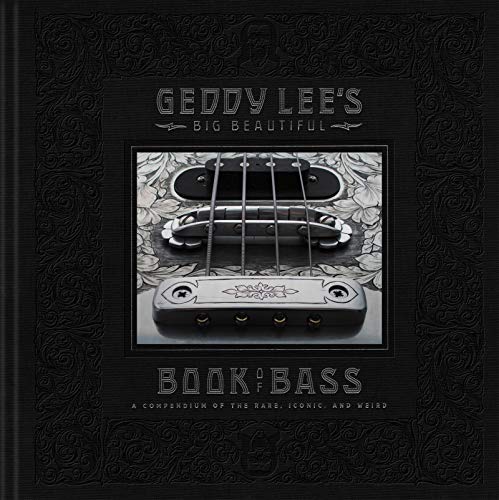 Geddy Lee - 's Big Beautiful Book of Bass - Hardback image 1