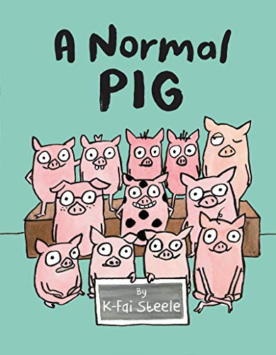 K-Fai Steele - A Normal Pig - Hardback image 1