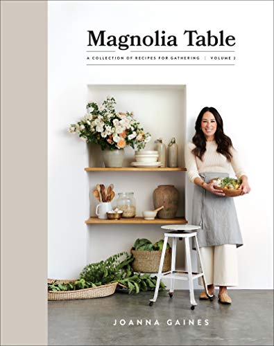 Joanna Gaines - Magnolia Table, Volume 2 : A Collection of Recipes for image 1