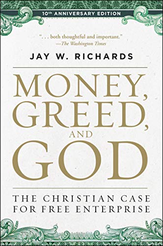 Jay W. Richards - Money, Greed, and God :10th Anniversary Edition - Pa image 1