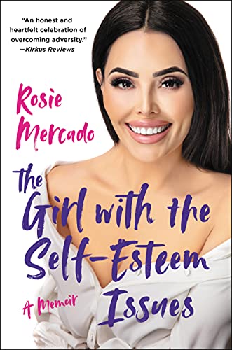 Rosie Mercado - Girl with the Self-Esteem Issues : A Memoir - Paperbac image 1