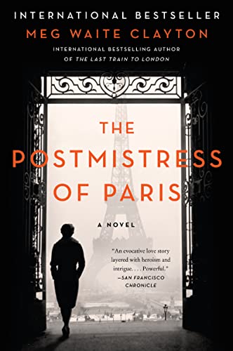 Meg Waite Clayton - Postmistress of Paris : A Novel - Paperback image 1