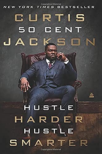 Curtis "50 Cent" Jac - Hustle Harder, Hustle Smarter - Paperback image 1