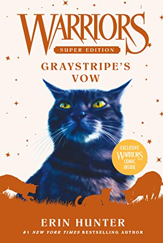 Erin Hunter - Warriors Super Edition: Graystripe's Vow : 13 - Pape image 1