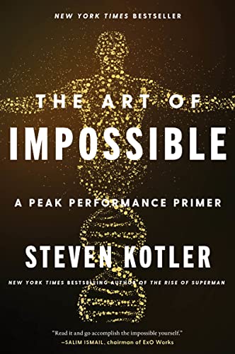 Steven Kotler - Art of Impossible : A Peak Performance Primer - Paperb image 1