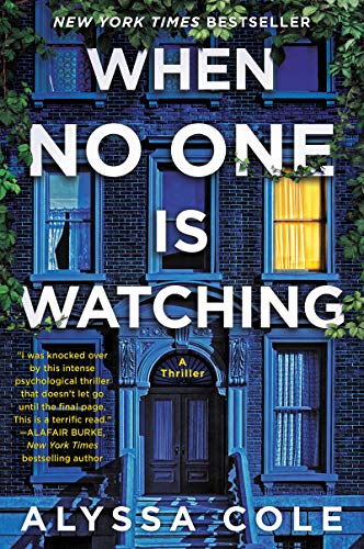 Alyssa Cole - When No One Is Watching : A Thriller - Paperback