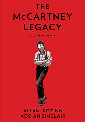 Adrian Sinclair - McCartney Legacy : Volume 1: 1969 - 73 - Hardback image 1